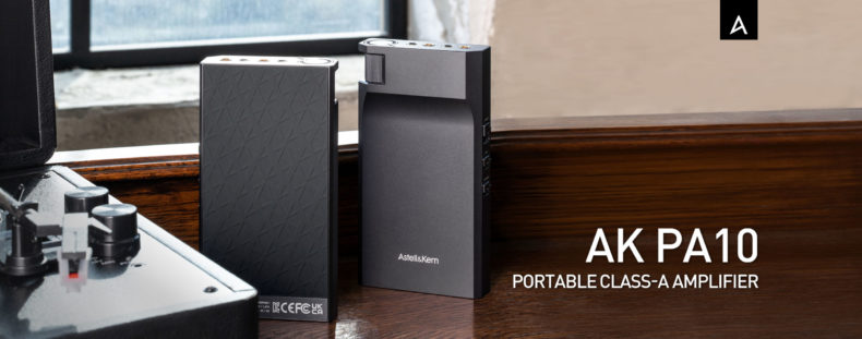 #AstellnKern からClass-Aアナログアンプを初導入したポータブルアンプ「AK PA10」が登場！【3/24発売】