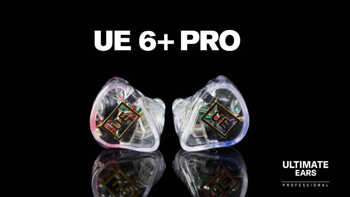 11/7発売】Ultimate Ears UE6+PRO 発売！プロのための3ドライバー